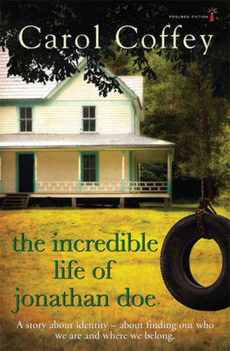 Cover image for The Incredible Life of Jonathan Doe