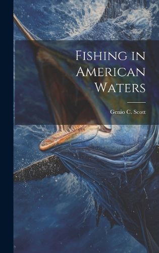 Cover image for Fishing in American Waters