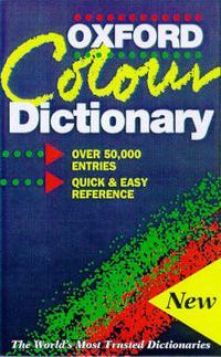 Cover image for The Oxford Colour Dictionary