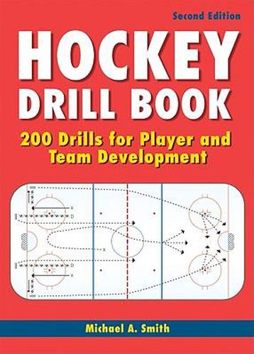 Cover image for Hockey Drill Book: 200 Drills for Player and Team Development