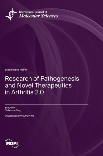 Cover image for Research of Pathogenesis and Novel Therapeutics in Arthritis 2.0