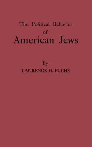 Cover image for The Political Behavior of American Jews