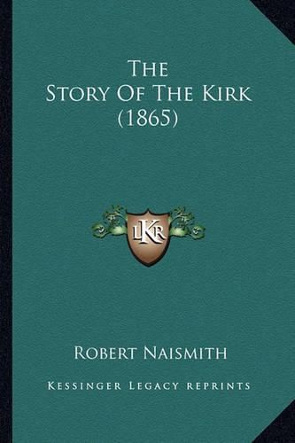 The Story of the Kirk (1865)