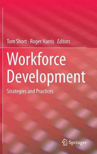 Cover image for Workforce Development: Strategies and Practices