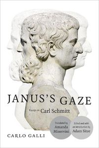 Cover image for Janus's Gaze: Essays on Carl Schmitt