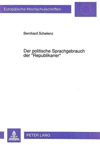 Cover image for Der Politische Sprachgebrauch Der -Republikaner-