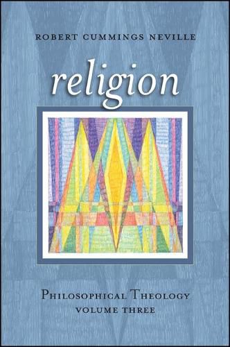 Cover image for Religion: Philosophical Theology, Volume Three