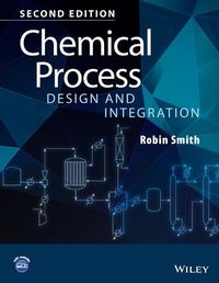 Cover image for Chemical Process Design and Integration 2e