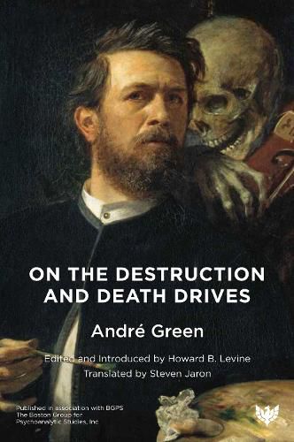 Cover image for On the Destruction and Death Drives