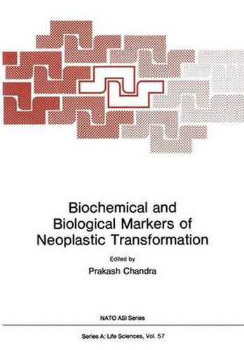 Cover image for Biochemical and Biological Markers of Neoplastic Transformation