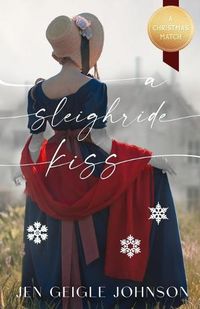 Cover image for A Sleigh Ride Kiss