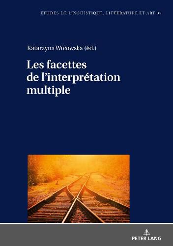 Cover image for Les Facettes de l'Interpretation Multiple