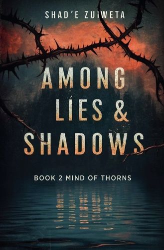 Cover image for Among Lies & Shadows