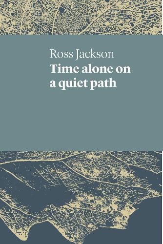 Cover image for Time alone on a quiet path