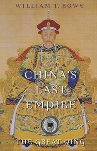 Cover image for China's Last Empire: The Great Qing