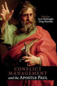 Cover image for Conflict Management and the Apostle Paul