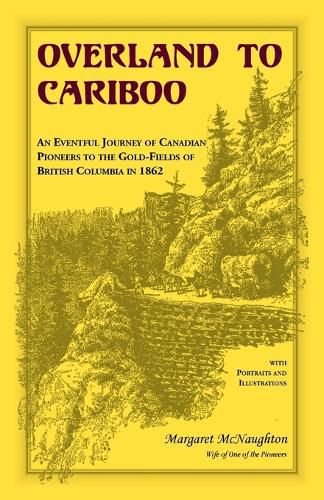 Cover image for Overland to Cariboo