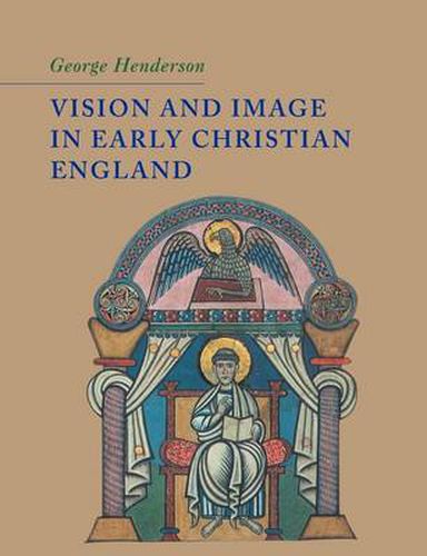 Cover image for Vision and Image in Early Christian England