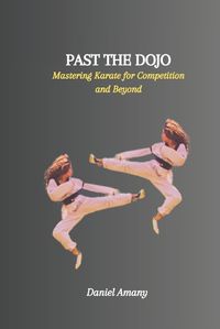 Cover image for Past the Dojo