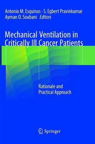 Cover image for Mechanical Ventilation in Critically Ill Cancer Patients: Rationale and Practical Approach