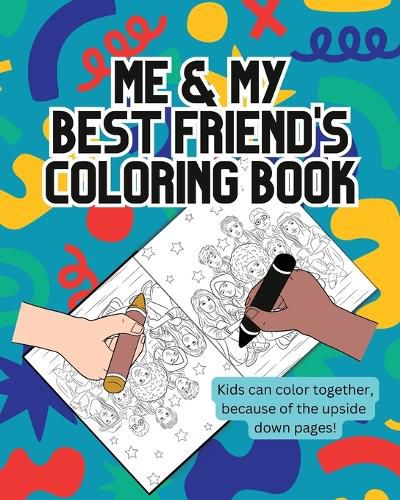 Cover image for Me and My Best Friend's Coloring Book
