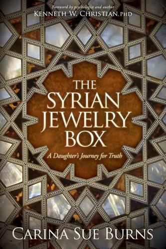 Cover image for The Syrian Jewelry Box: A Daughter's Journey for Truth