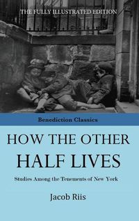 Cover image for How The Other Half Lives