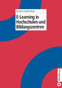 Cover image for E-Learning in Hochschulen und Bildungszentren