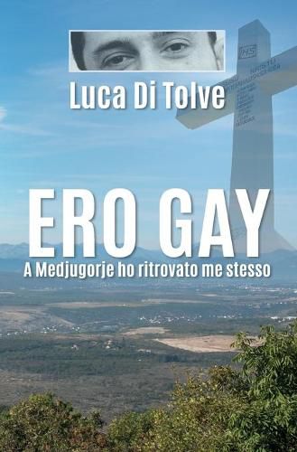 Cover image for Ero Gay a Medjugorje ho ritrovato me stesso