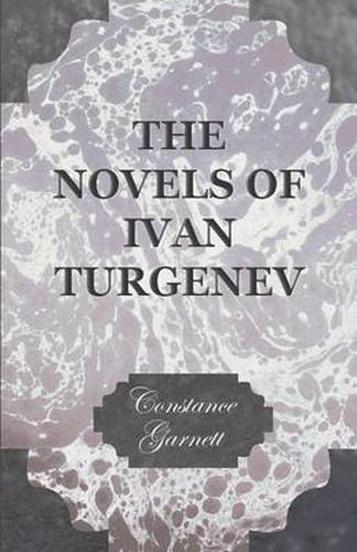 Cover image for The Novels Of Ivan Turgenev