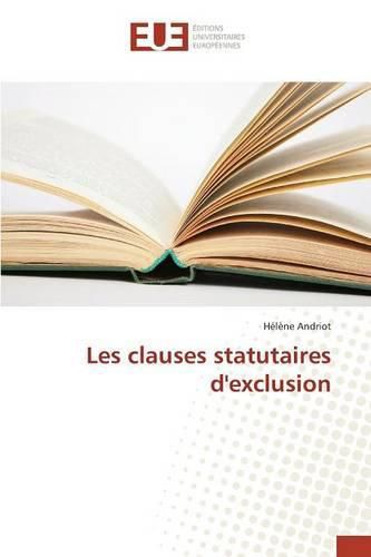 Cover image for Les Clauses Statutaires d'Exclusion