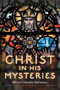 Cover image for Christ in His Mysteries