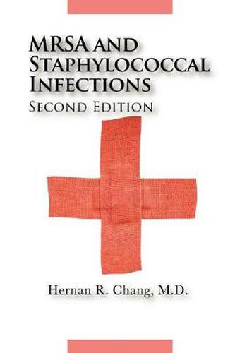 Cover image for MRSA and Staphylococcal Infections, Second Edition