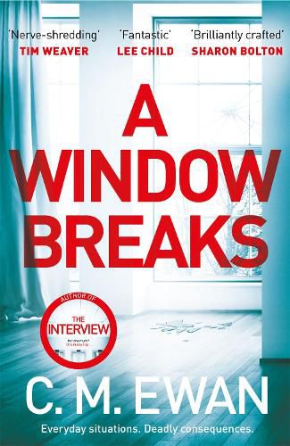 A Window Breaks