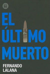 Cover image for El Ultimo Muerto