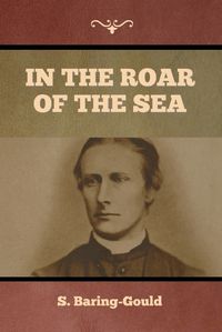 Cover image for In the Roar of the Sea