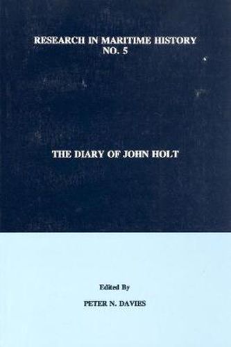 The Diary of John Holt