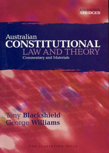 Cover image for Australian Constitutional Law and Theory: Commentary and Materials