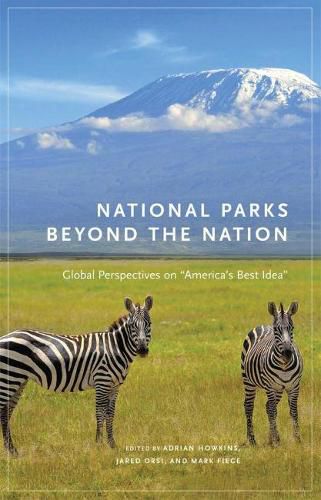 Cover image for National Parks beyond the Nation: Global Perspectives on   America's Best Idea