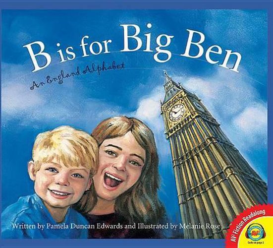 Cover image for B Is for Big Ben: An England Alphabet