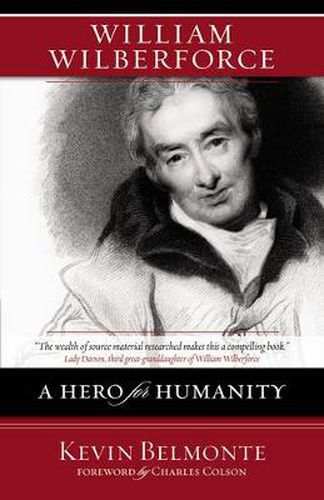 Cover image for William Wilberforce: A Hero for Humanity