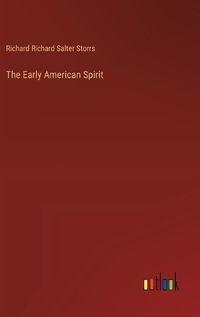 Cover image for The Early American Spirit