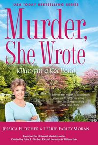 Cover image for Murder, She Wrote: Killing in a Koi Pond