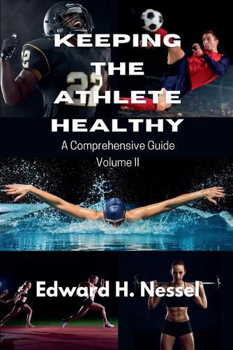 Cover image for Keeping the Athlete Healthy