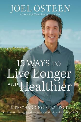 Cover image for 15 Ways to Live Longer and Healthier