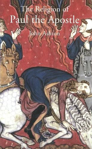Cover image for The Religion of Paul the Apostle