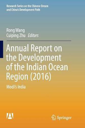 Cover image for Annual Report on the Development of the Indian Ocean Region (2016): Modi's India