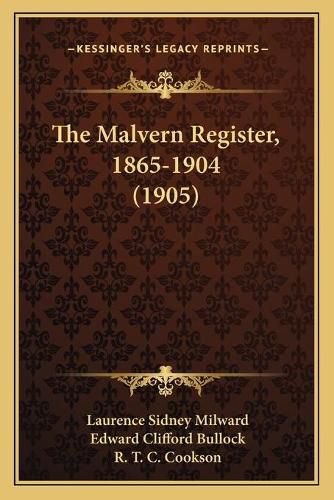 Cover image for The Malvern Register, 1865-1904 (1905)