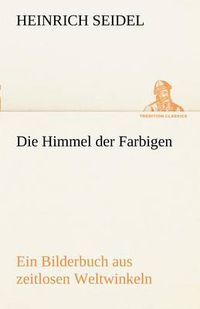 Cover image for Die Himmel Der Farbigen