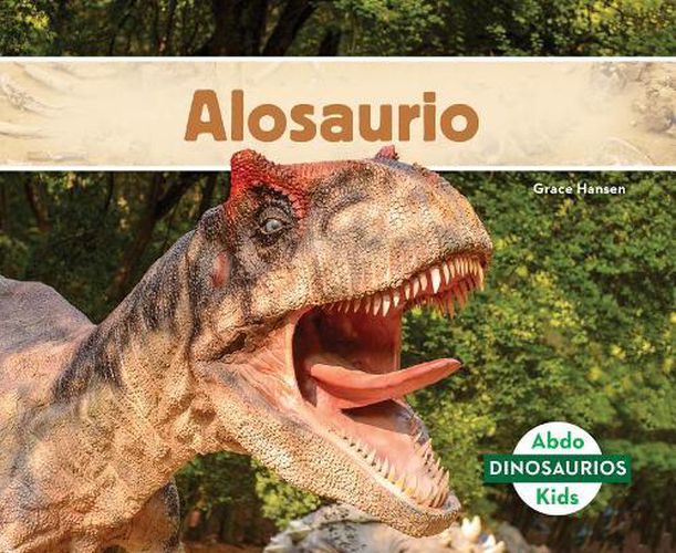Cover image for Alosaurio/ Allosaurus